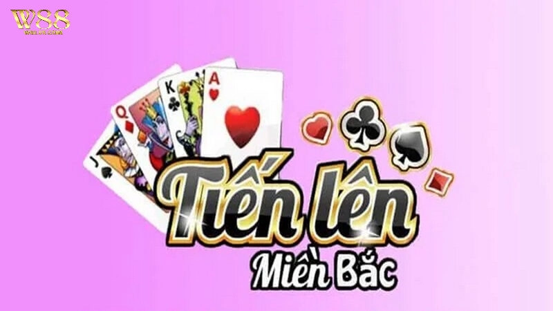 Tiến lên miền Bắc W88 – Tìm Hiểu Cách Chơi Luôn Thắng